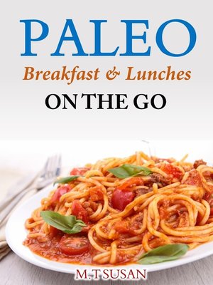 cover image of Paleo Breakfast and Lunches on the Go